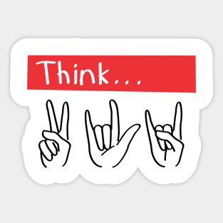 Think... Sticker